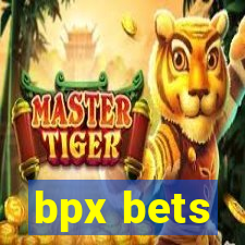 bpx bets
